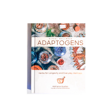 Anima Mundi: Adaptogens Book - Ritual Wellness