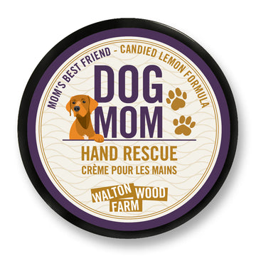 Walton Wood Farm Corp.: Hand Rescue Dog Mom 4oz