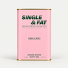 Single & Fat: Organic Extra Virgin Olive Oil 16.9 oz